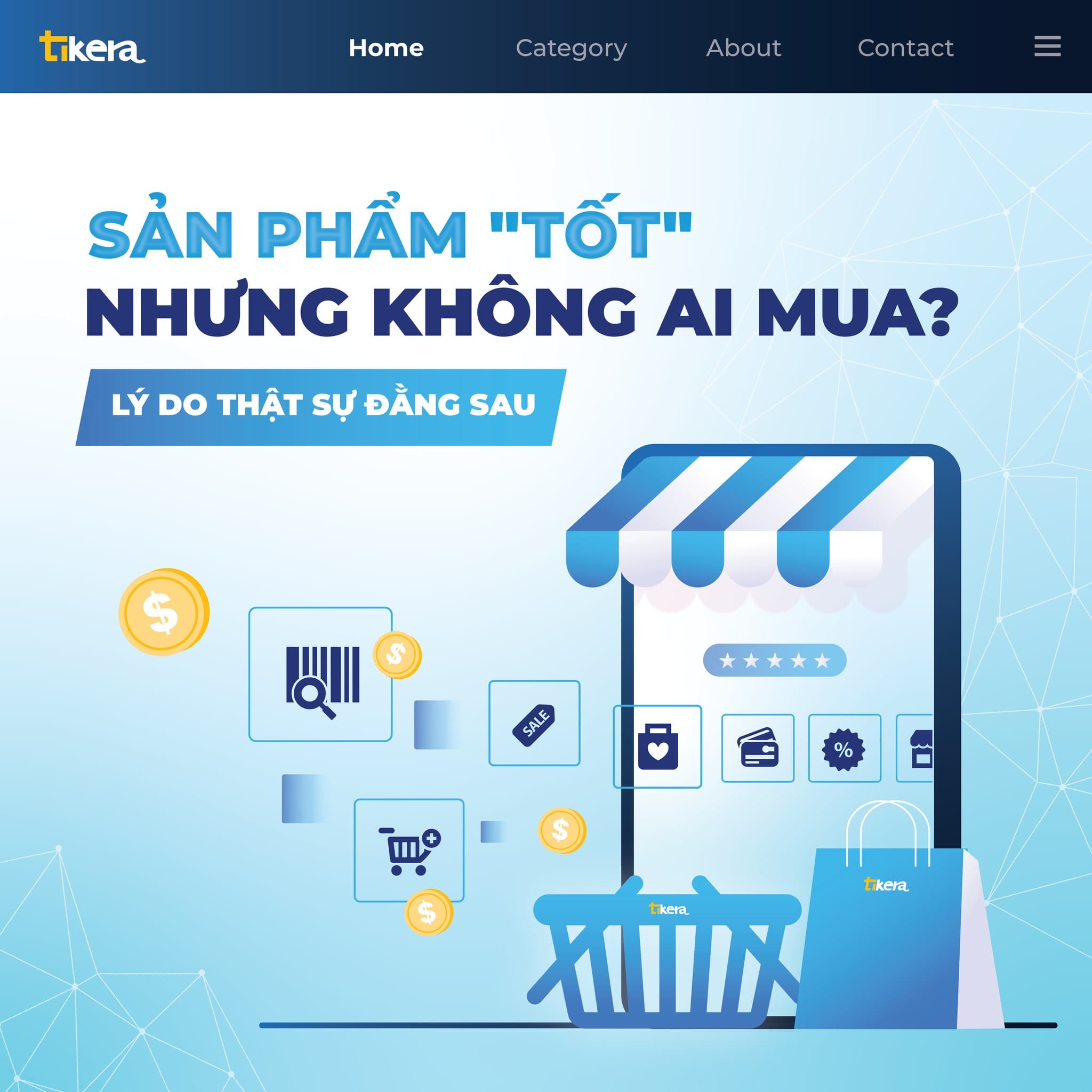 SẢN PHẨM &#8220;TỐT&#8221; NHƯNG KHÔNG AI MUA? LÝ DO THẬT SỰ ĐẰNG SAU